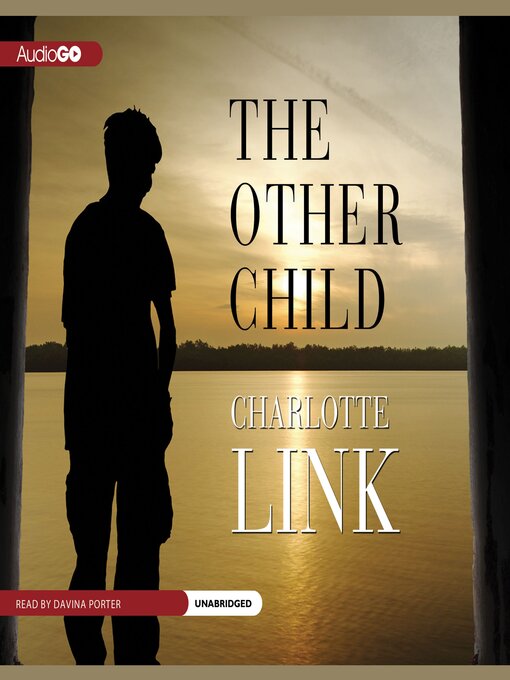 Title details for The Other Child by Charlotte Link - Available